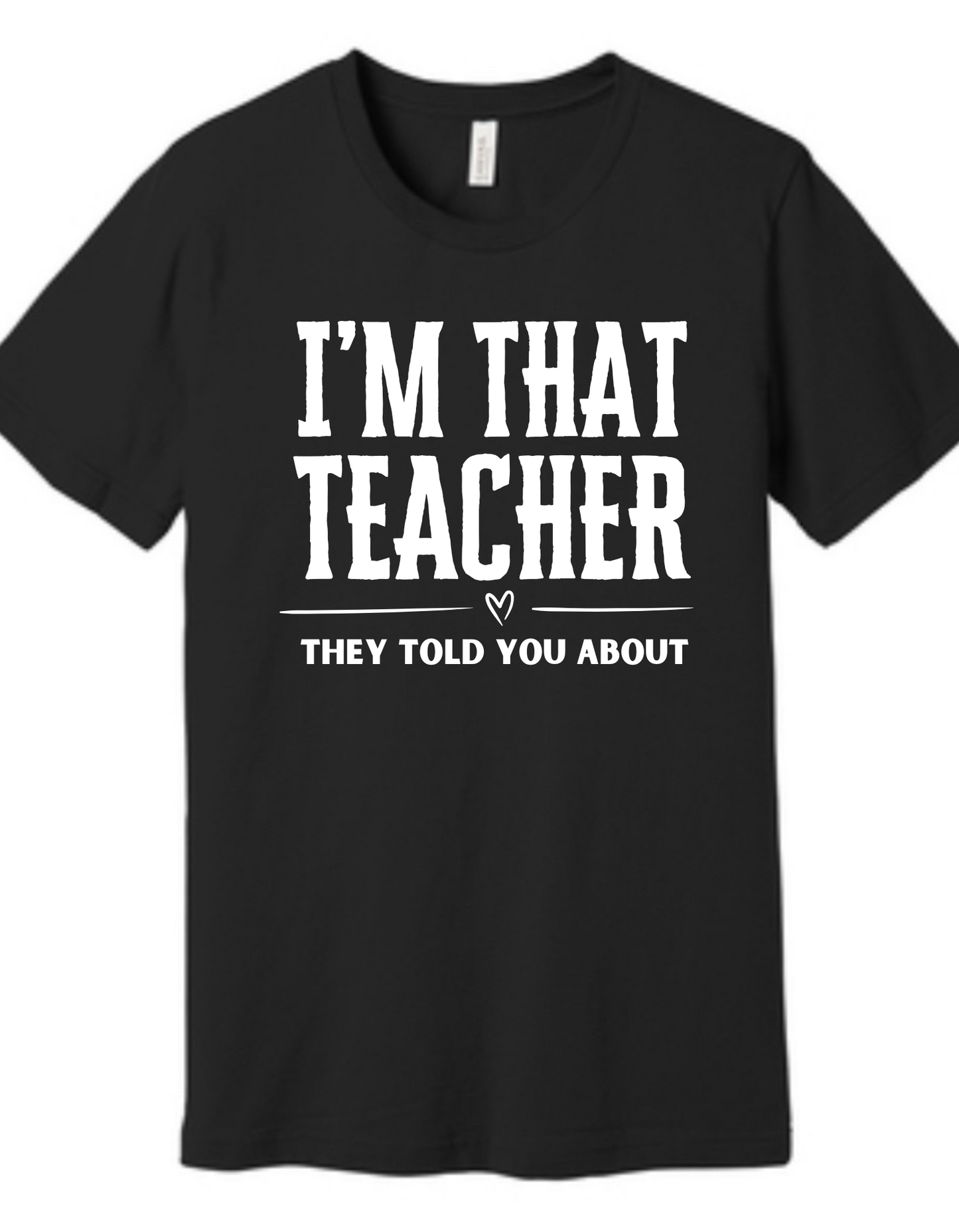 I'M THAT TEACHER - TEACHER 2025