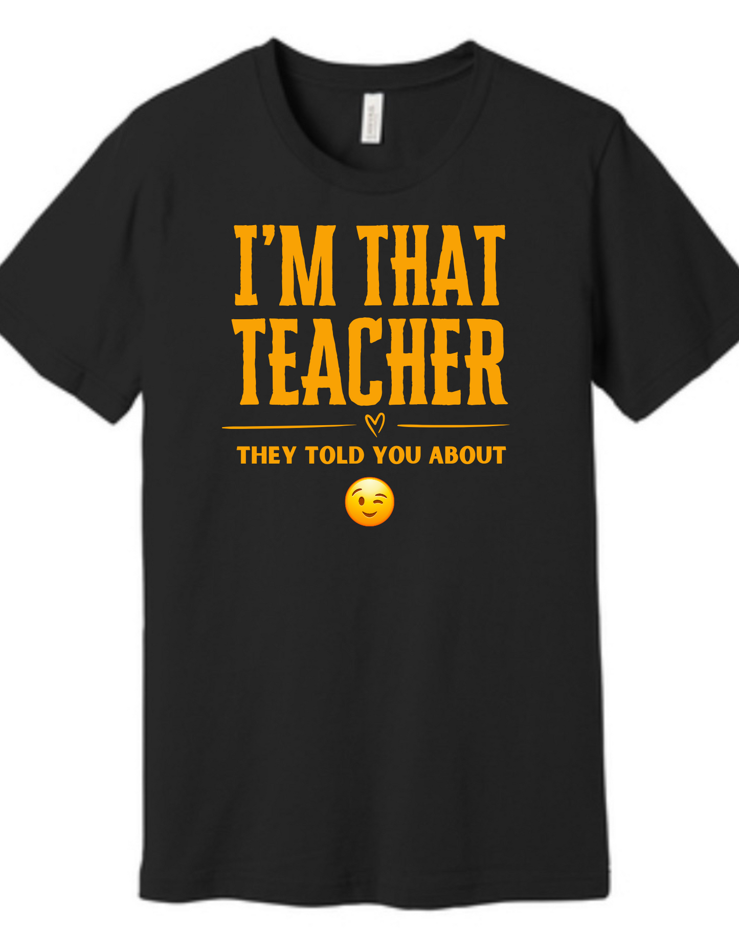 I'M THAT TEACHER - TEACHER 2025
