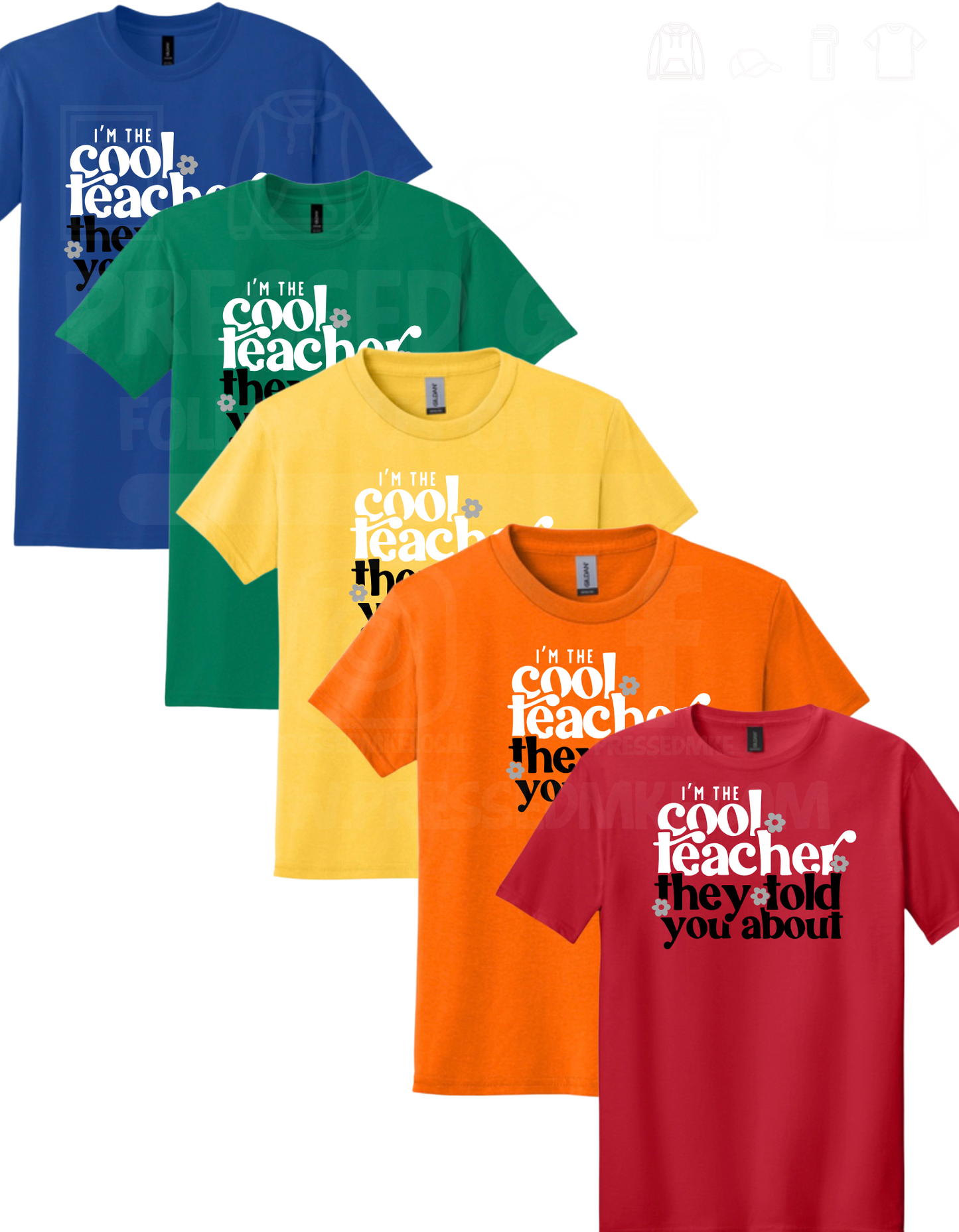 I'M THAT COOL TEACHER THEY TOLD YOU ABOUT - TEACHER 2025