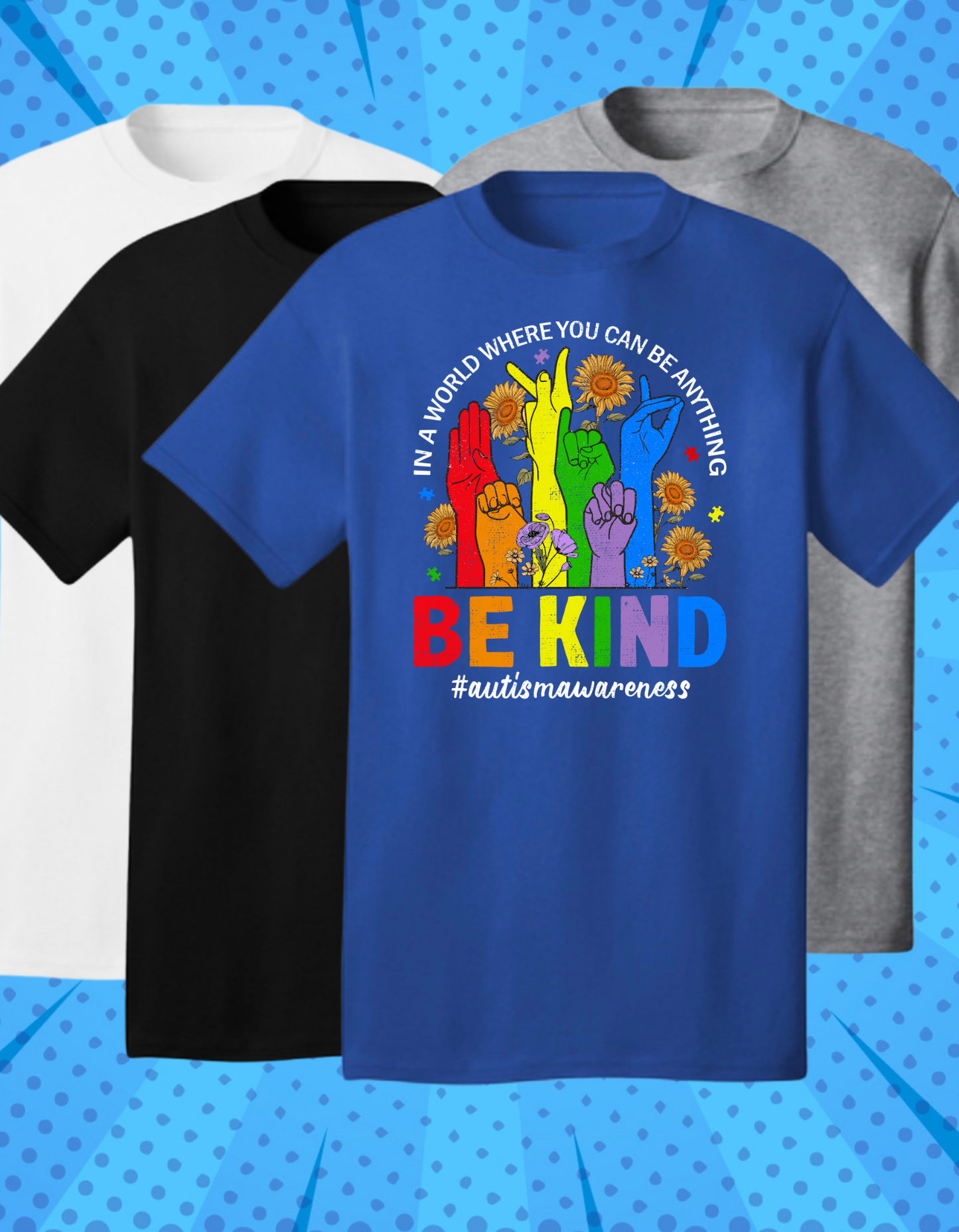 BE KIND- AUTISM AWARENESS