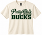 PRETTY GIRLS LOVE THE BUCKS