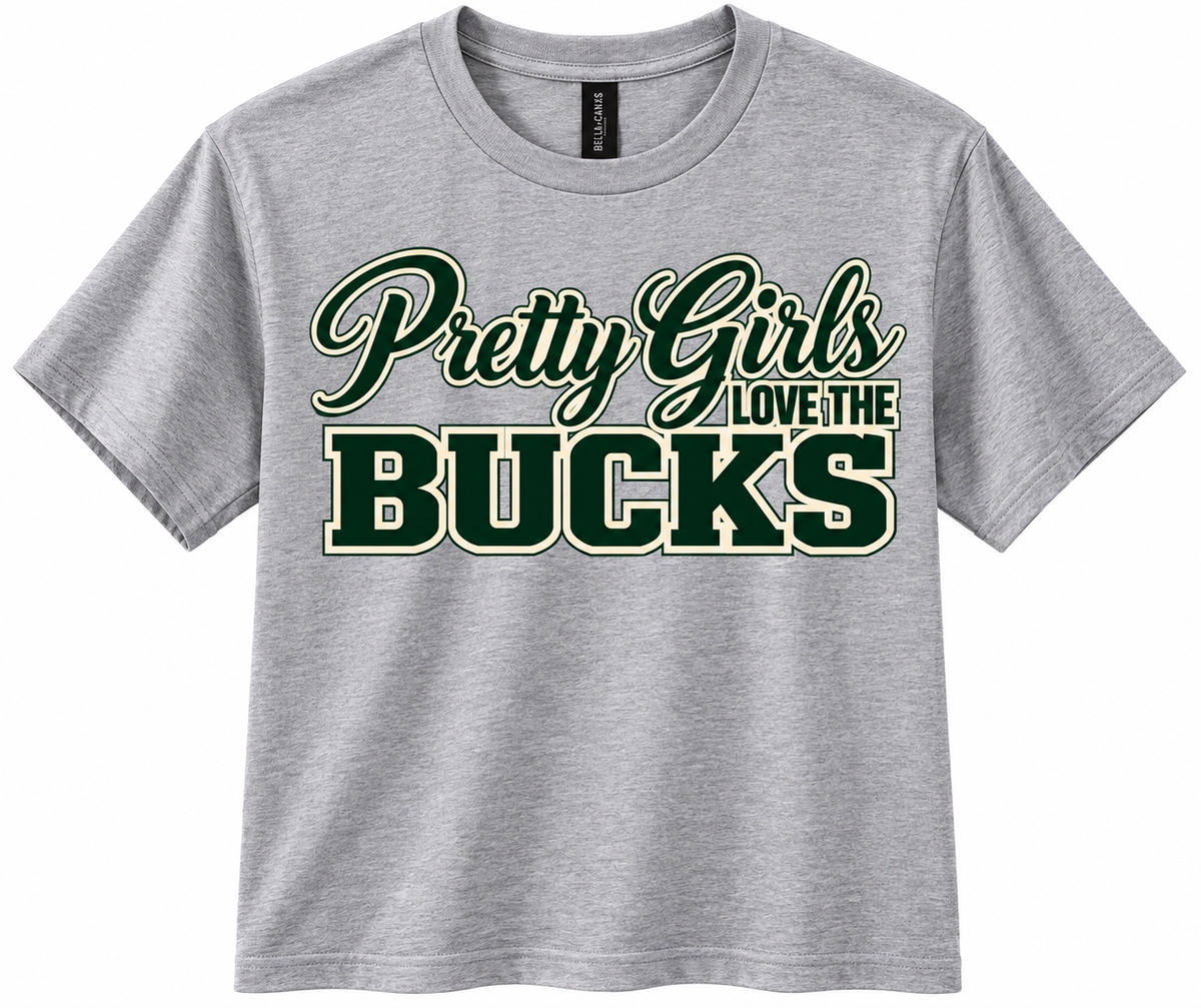 PRETTY GIRLS LOVE THE BUCKS