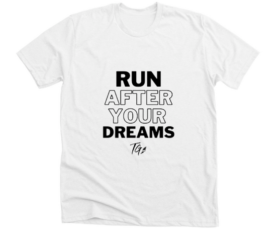 TRACKGIRLZ - T-SHIRT - RUN AFTER YOUR DREAMS